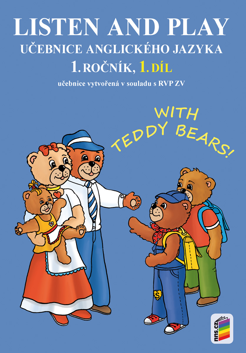 Listen and play - WITH TEDDY BEARS!, 1. díl (učebnice)